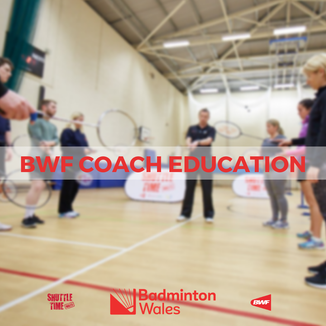 Coaching, Coaching, Badminton Wales